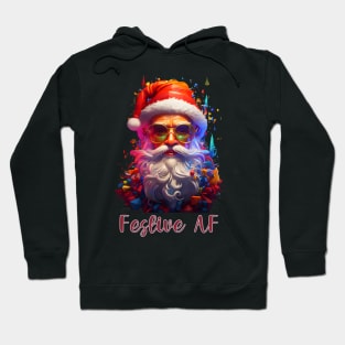 Santa Festive AF Hoodie